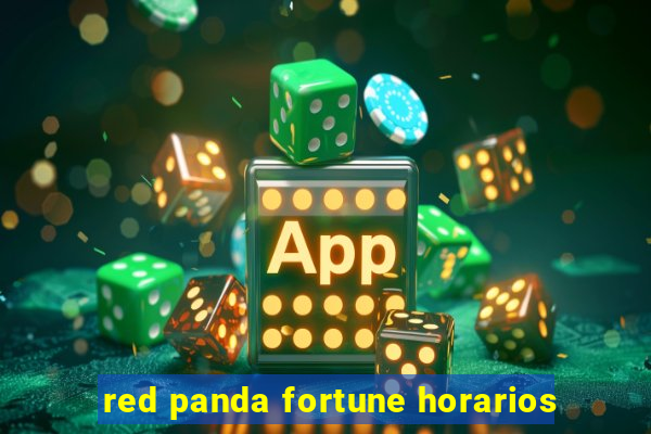 red panda fortune horarios